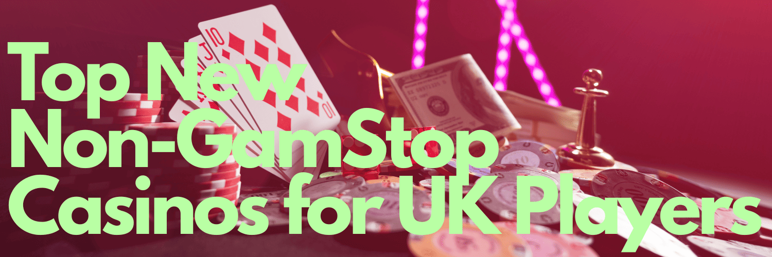 Exploring Casinos Not Registered on Gamstop Opportunities and Risks